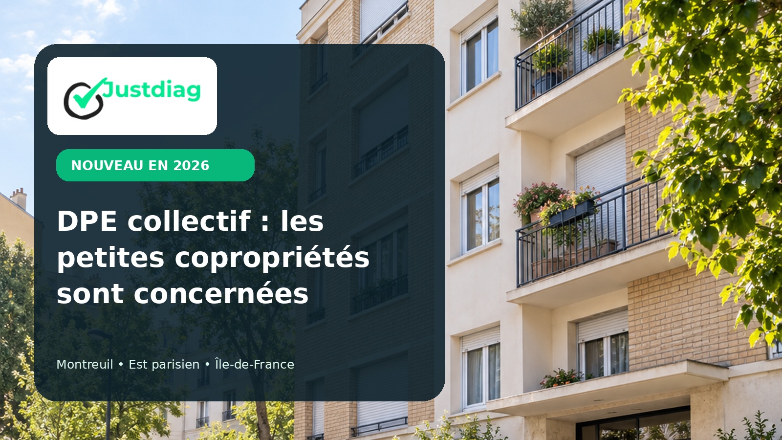 Petite copropriété française concernée par le DPE collectif obligatoire en 2026